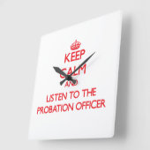 Behalt Ruhe und hör dem Beauftragten zu Quadratische Wanduhr (Winkel)