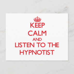 Behalt Ruhe und Hören des Hypnotist Postkarte