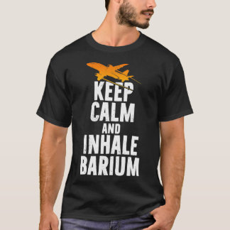 Behalt Ruhe und Inhalation Barium Chemtrails Versc T-Shirt