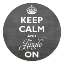 Behalt Ruhe und Jingle auf Chalkboard Funny Holida