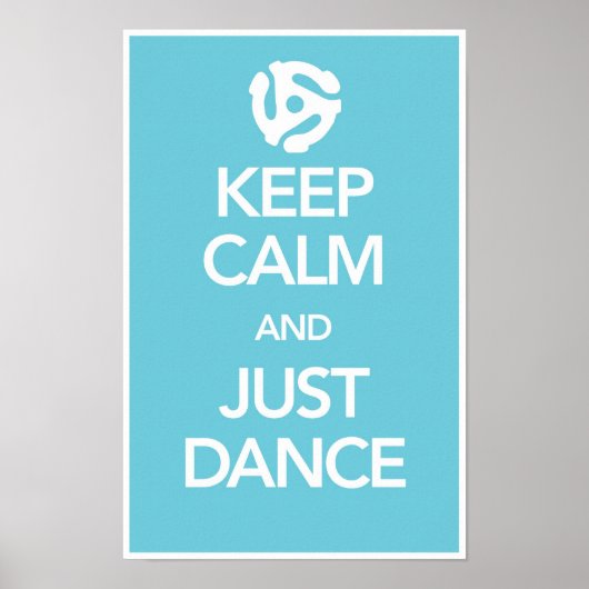 Behalt Ruhe und Just Dance Poster in Cyan (Spider) (Vorne)