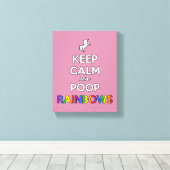 Behalt Ruhe und Kack RAINBOWS! Leinwanddruck (Insitu (Holzboden))