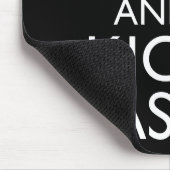 Behalt Ruhe und Kick-Ass Mousepad (Ecke)