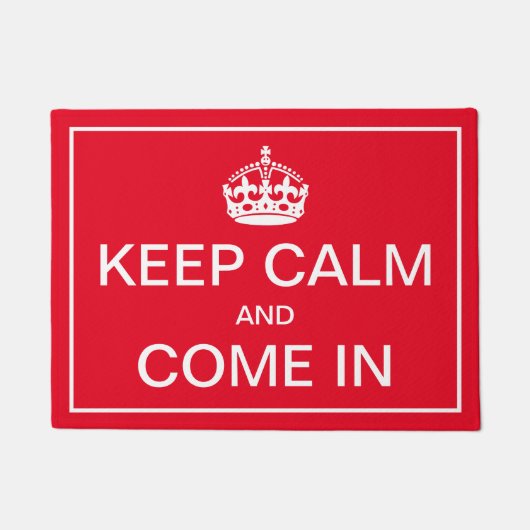 Behalt Ruhe und komm herein Fußmatte (Vorderseite)