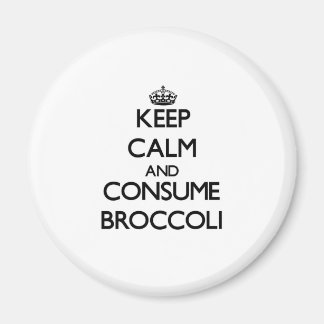 Behalt Ruhe und konsumieren Broccoli Magnet