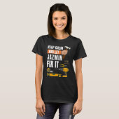 Behalt Ruhe und Lass Jazmin Fix It Handyman Constr T-Shirt (Vorne ganz)