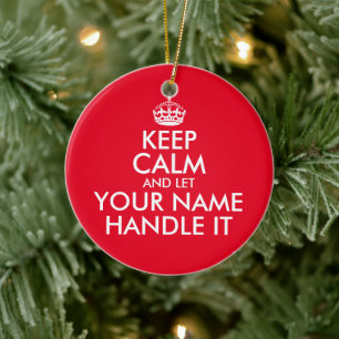 Behalt Ruhe und lass mit dem lustigen Weihnachtsba Keramik Ornament