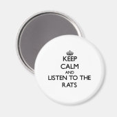 Behalt Ruhe und lausche den Ratten Magnet (Vorderseite/Rückseite)