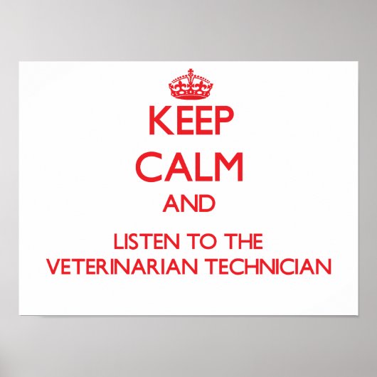 Behalt Ruhe und lausche der Veterinary Technicia Poster (Vorne)