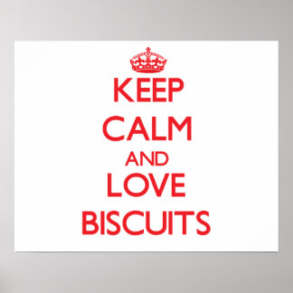 Behalt Ruhe und Liebe Biscuits Poster