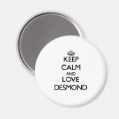 Behalt Ruhe und Liebe Desmond Magnet (Vorderseite/Rückseite)