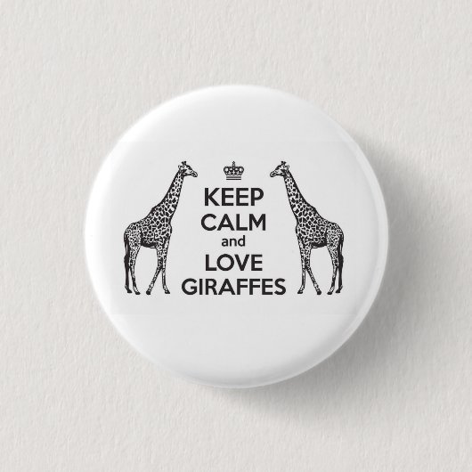 Behalt Ruhe und Liebe Giraffen Button (Vorderseite)