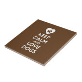 Behalt Ruhe und Liebe Hunde Fliese (Seite)