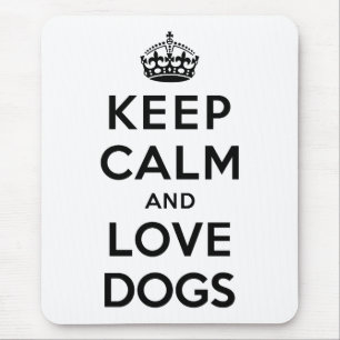 Behalt Ruhe und Liebe Hunde Mousepad