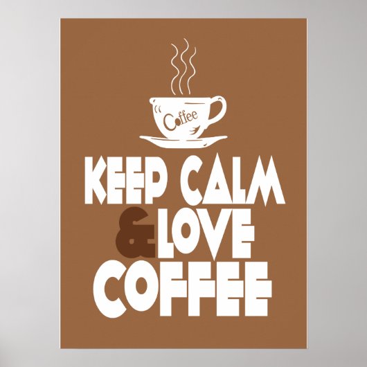 Behalt Ruhe und Liebe Kaffeeposter Poster (Vorne)
