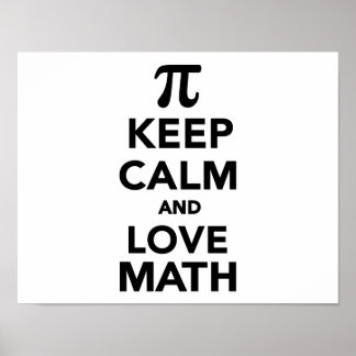 Behalt Ruhe und Liebe Mathematik Pi Poster