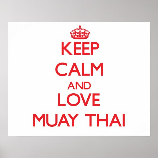 Behalt Ruhe und Liebe Muay Thai Poster (Vorne)