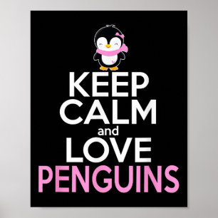 Behalt Ruhe und Liebe Pinguine Niedlich Pinguin Lo Poster