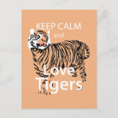 Behalt Ruhe und Liebe Tigers Postkarte (Vorderseite)