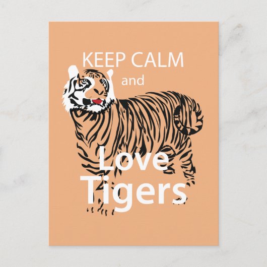 Behalt Ruhe und Liebe Tigers Postkarte (Vorderseite)
