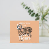 Behalt Ruhe und Liebe Tigers Postkarte (Stehend Vorderseite)