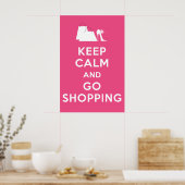 Behalt Ruhe und los Shopping - Candy Pink Poster (Küche)