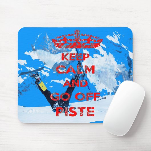 Behalt Ruhe und los Skifahren Mousepad (Mit Mouse)