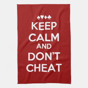 Behalt Ruhe und mach keine Cheat Küchentuch