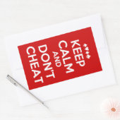 Behalt Ruhe und mach keine Cheat Rechteckiger Aufkleber (Umschlag)