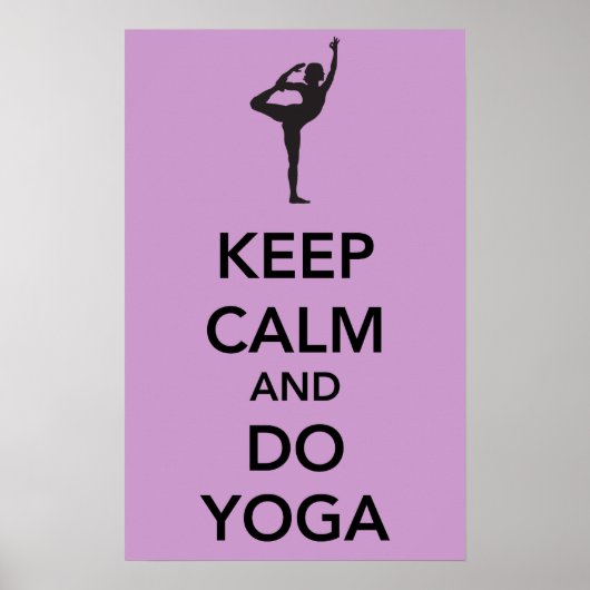 Behalt Ruhe und mach Yoga Poster (Vorne)