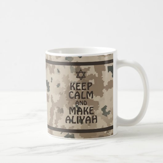 Behalt Ruhe und mache Aliyah Kaffeetasse (Rechts)