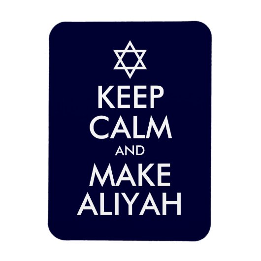 Behalt Ruhe und mache Aliyah Magnet (Vertikal)