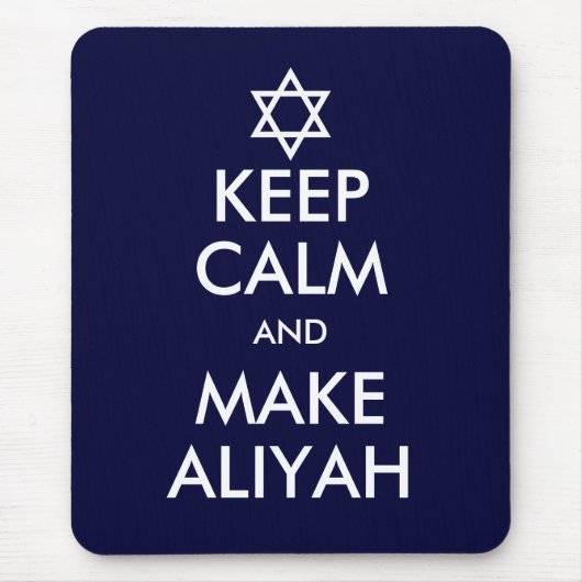 Behalt Ruhe und mache Aliyah Mousepad (Vorne)