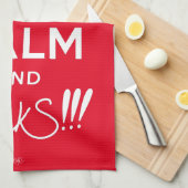 Behalt Ruhe und Muack!!!-White Text Geschirrtuch (Viertel Falte)