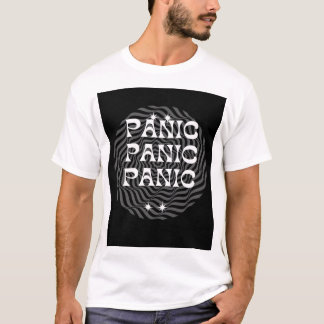 "Behalt Ruhe und Panik später" T-Shirt