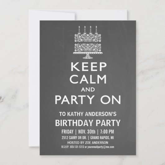 Behalt Ruhe und Party am Geburtstag Einladung (Vorderseite)