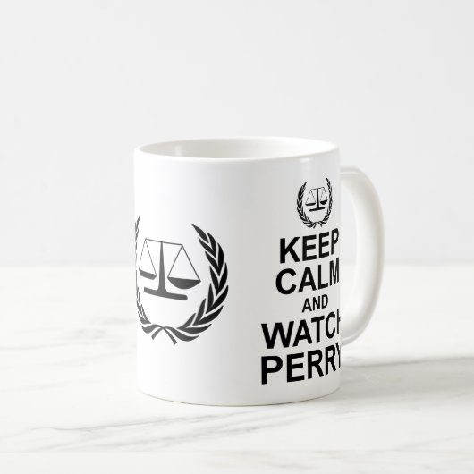 Behalt Ruhe und Perry  Rechtlicher Spaß Tasse (VorderseiteRechts)