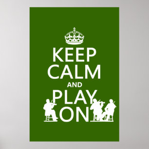 Behalt Ruhe und Play On (Saiteninstrumente) Poster