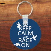 Behalt Ruhe und Race On (Tauben) (alle Farben) Schlüsselanhänger (Vorderseite)