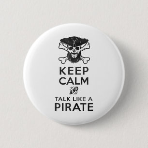 Behalt Ruhe und rede wie ein Piratenspiel _1 Button