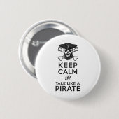 Behalt Ruhe und rede wie ein Piratenspiel _1 Button (Vorne & Hinten)