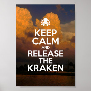 Behalt Ruhe und Release des Kraken Poster