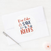 Behalt Ruhe und Rett der Korallenriffe Meerestaube Runder Aufkleber (Umschlag)