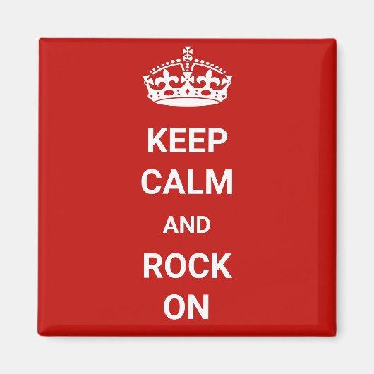Behalt Ruhe und Rock On Magnet (Vorne)