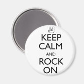 Behalt Ruhe und Rock On Magnet (Vorderseite/Rückseite)