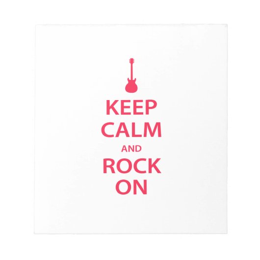Behalt Ruhe und Rock On! Notizblock (Vorderseite)