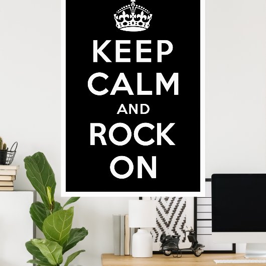 Behalt Ruhe und Rock On Poster (Heimbüro)