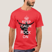 Behalt Ruhe und Rock On T-Shirt (Vorderseite)