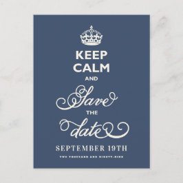 Behalt Ruhe und Save the Date locker Script Funny Ankündigungspostkarte