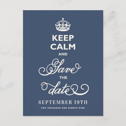 Behalt Ruhe und Save the Date locker Script Funny  Ankündigungspostkarte (Vorderseite)